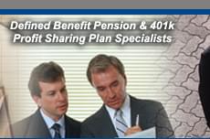 Defined Benefit Pension & 401k Profit Sharing Plan Specialists